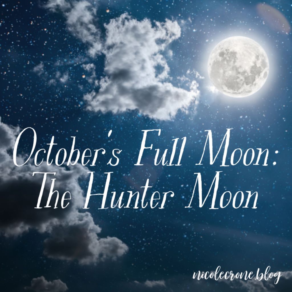 October’s Full Moon: The Hunter&nbsp;Moon