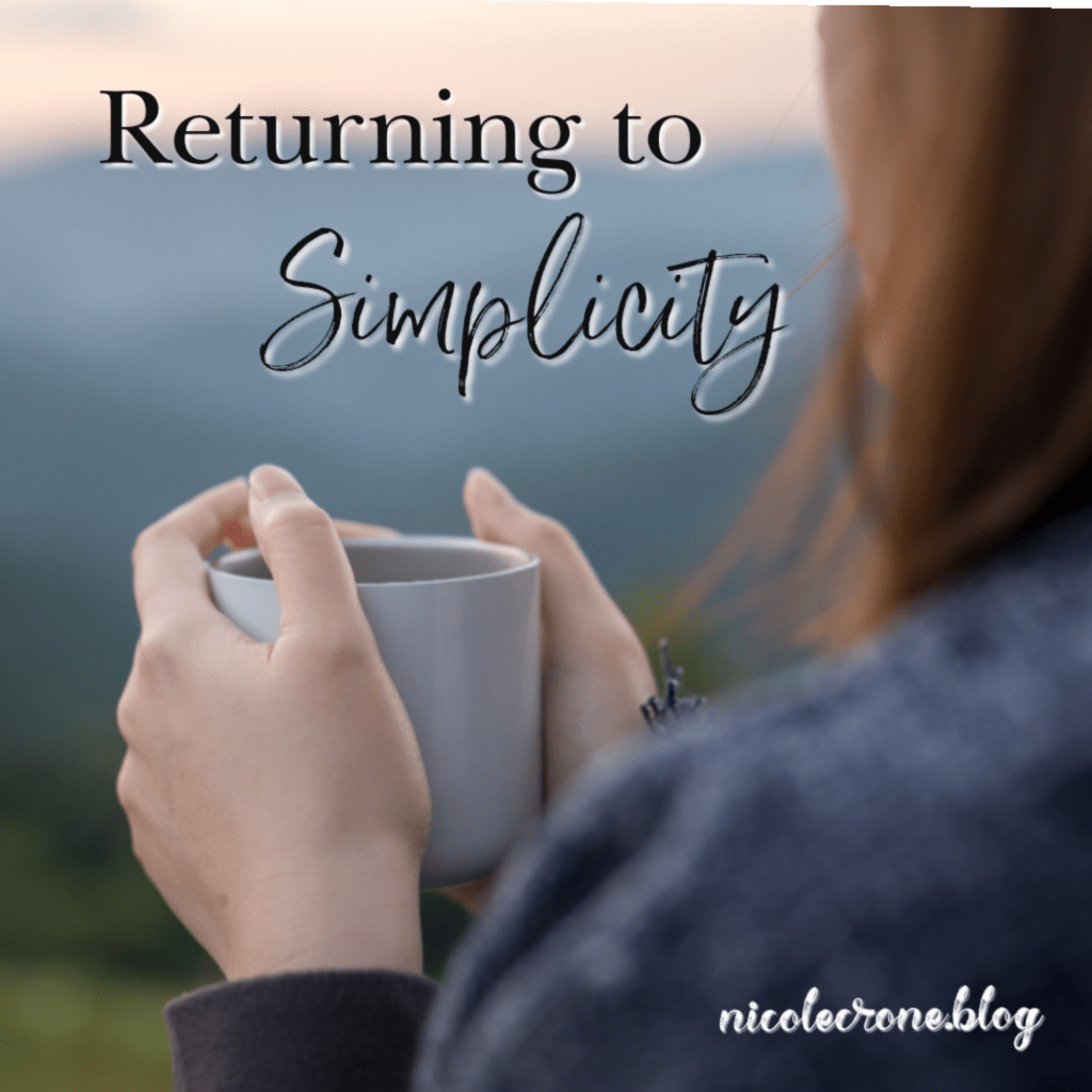 Returning to Simplicity